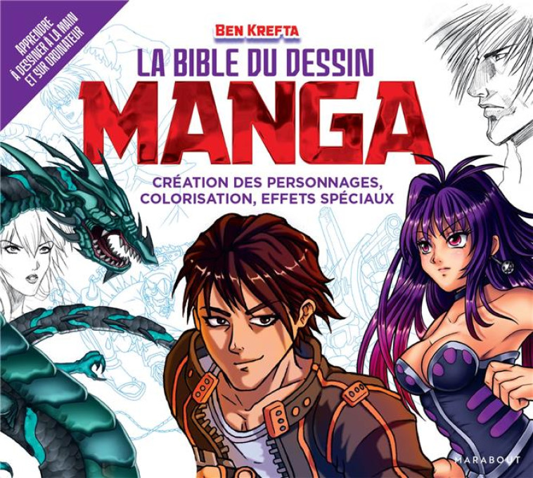 LA BIBLE DU DESSIN MANGA - XXX - MARABOUT