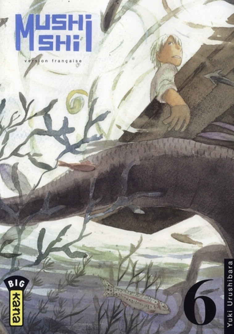 MUSHISHI - TOME 6 - YUKI URUSHIBARA - DARGAUD