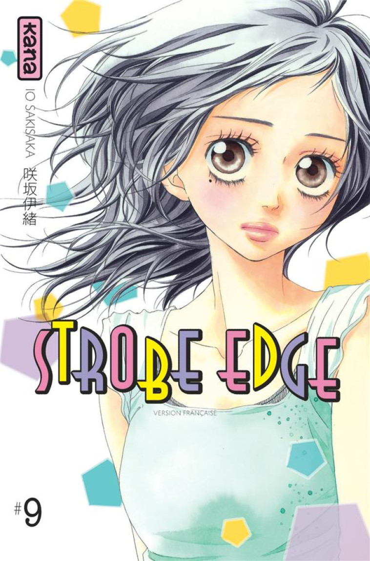 STROBE EDGE - TOME 9 - IO SAKISAKA - DARGAUD