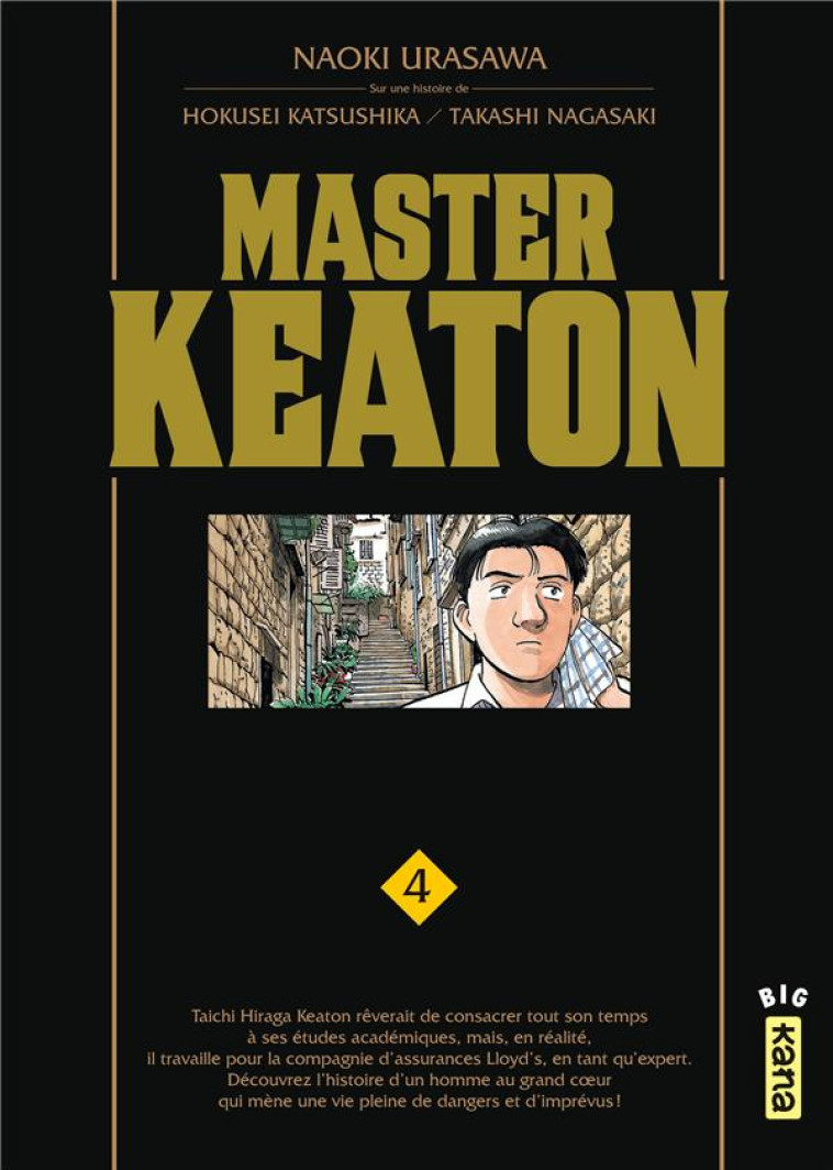 MASTER KEATON - TOME 4 - NAOKI URASAWA - Kana