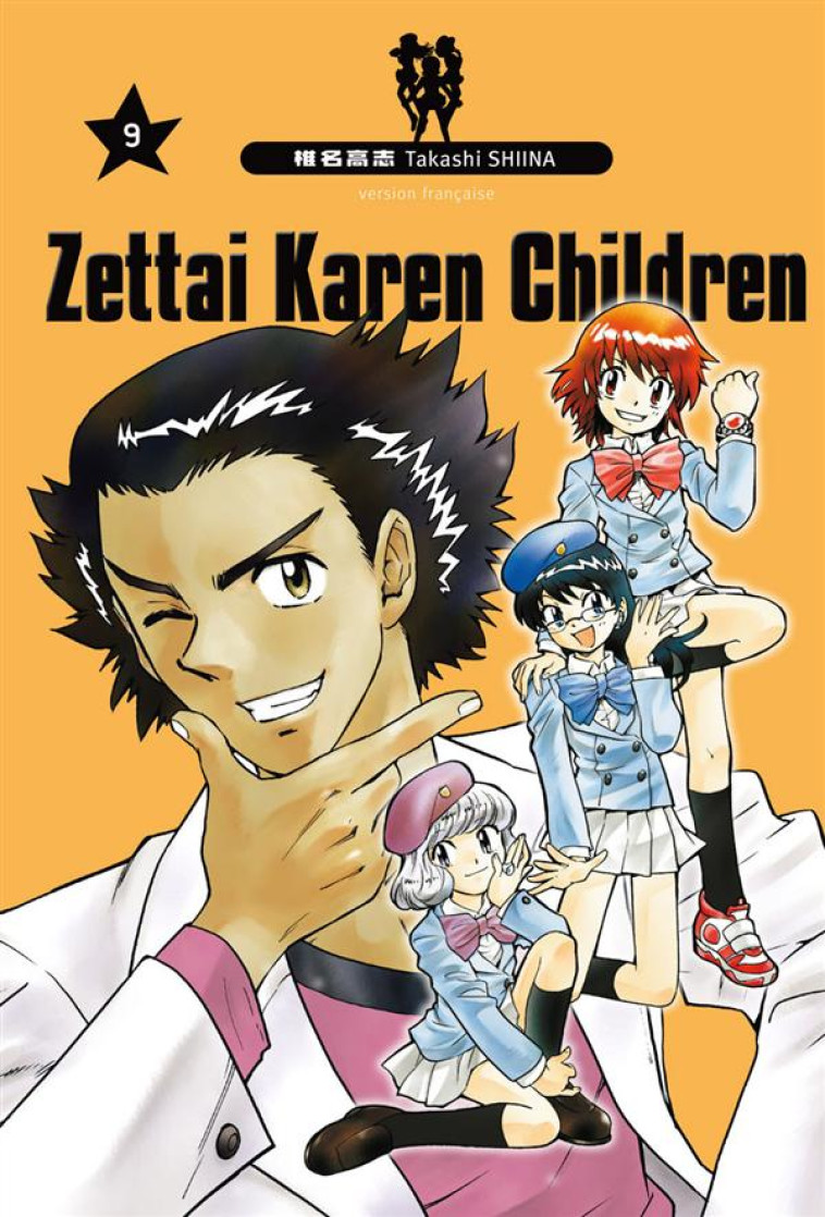 ZETTAI KAREN CHILDREN - TOME 9 - TAKASHI SHIINA - Kana