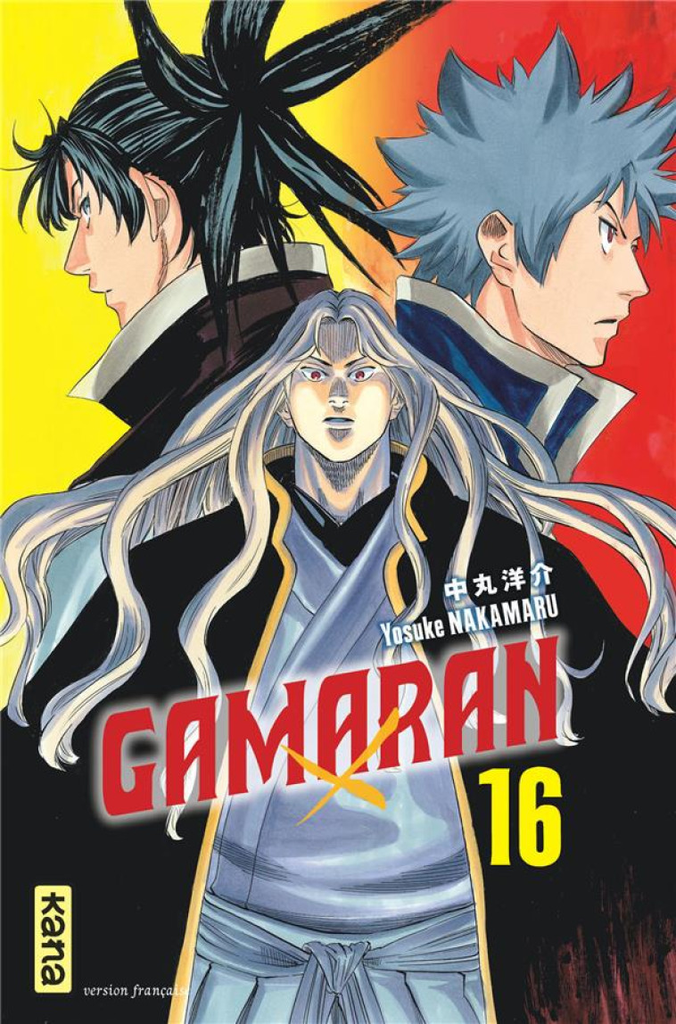 GAMARAN - TOME 16 - YOSUKE NAKAMARU - Kana