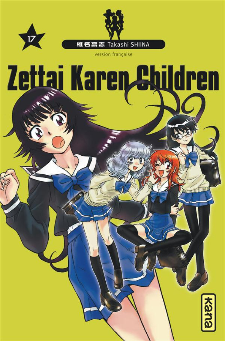 ZETTAI KAREN CHILDREN - TOME 17 - TAKASHI SHIINA - Kana