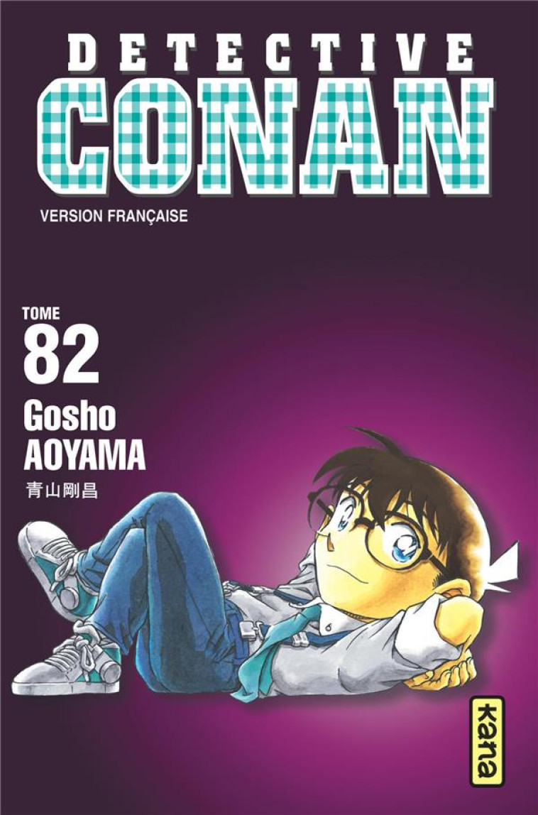 DETECTIVE CONAN - TOME 82 - GOSHO AOYAMA - Kana