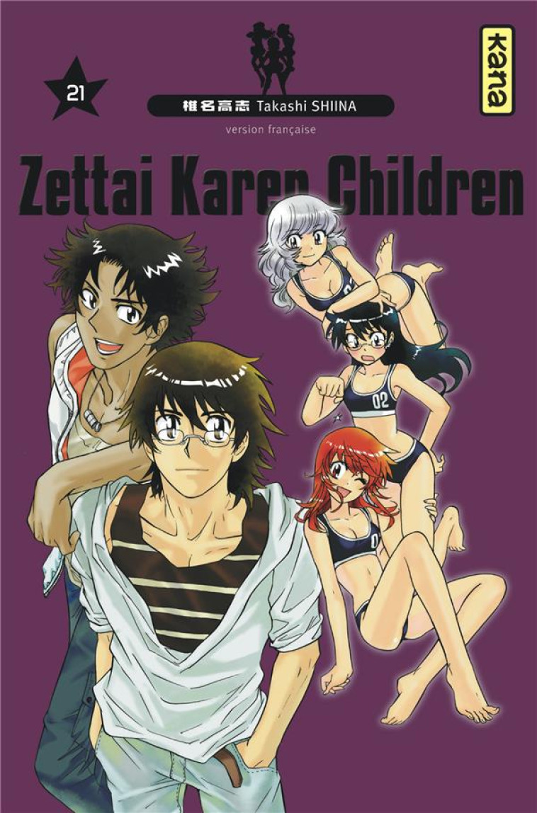 ZETTAI KAREN CHILDREN - TOME 21 - TAKASHI SHIINA - Kana