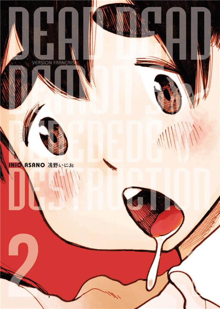 DEAD DEAD DEMON'S DEDEDEDEDESTRUCTION - TOME 2 - INIO ASANO - Kana