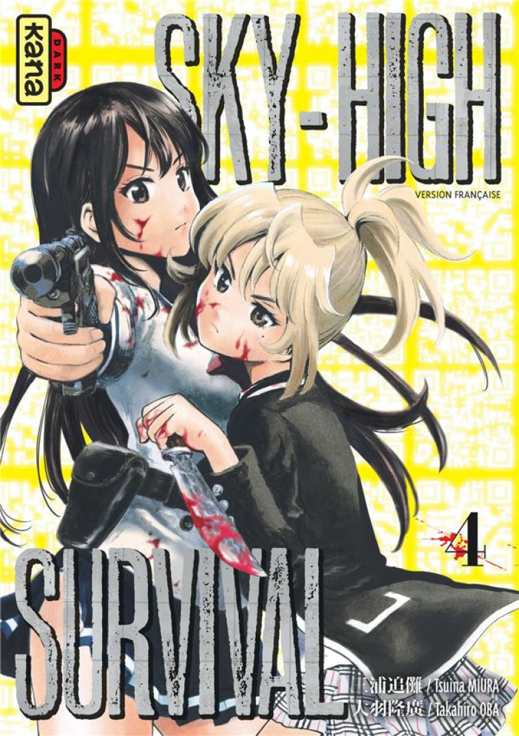 SKY-HIGH SURVIVAL - TOME 4 - TAKAHIRO OBA - Kana