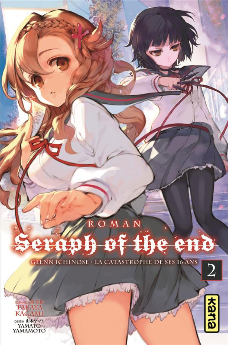 SERAPH OF THE END - ROMAN - TOME 2 - TAKAYA KAGAMI - DARGAUD