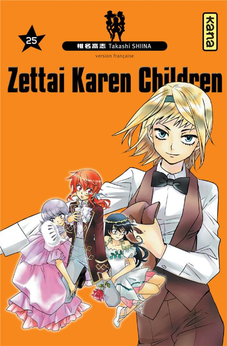 ZETTAI KAREN CHILDREN - TOME 25 - TAKASHI SHIINA - Kana