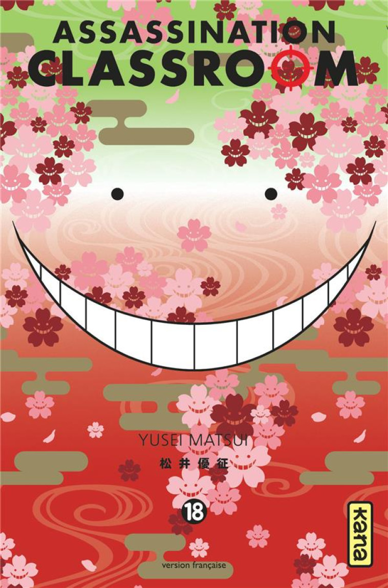 ASSASSINATION CLASSROOM - TOME 18 - YUSEI MATSUI - DARGAUD