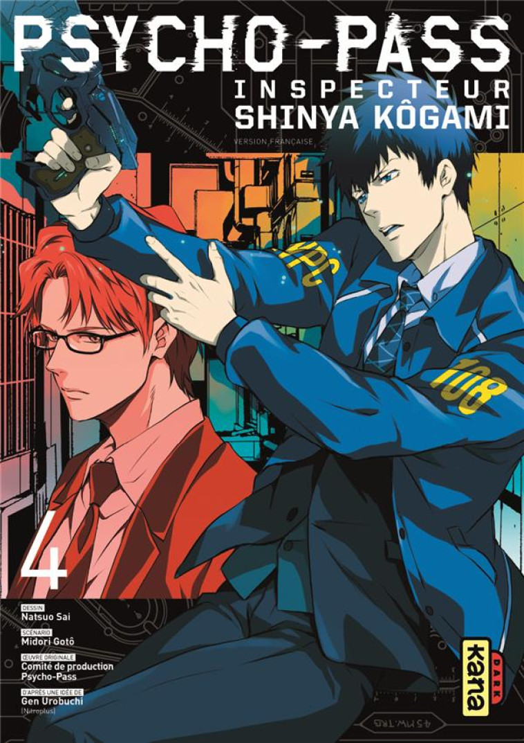 PSYCHO-PASS INSPECTEUR SHINYA KOGAMI - TOME 4 - MIDORI GOTO - DARGAUD