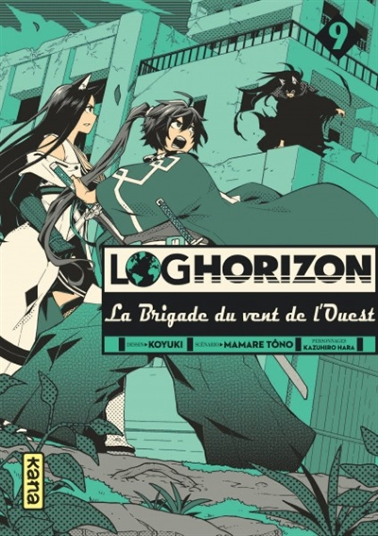 LOG HORIZON LA BRIGADE DU VENT DE L'OUEST - TOME 9 - MAMARE TONO/KOYUKI - DARGAUD