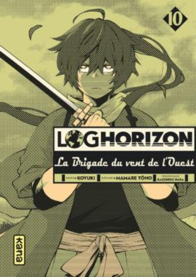 LOG HORIZON LA BRIGADE DU VENT DE L'OUEST - TOME 10 - MAMARE TONO/KOYUKI - DARGAUD