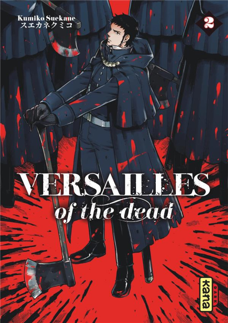 VERSAILLES OF THE DEAD - TOME 2 - KUMIKO SUEKANE - DARGAUD