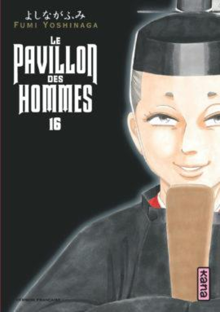 LE PAVILLON DES HOMMES - TOME 16 - FUMI YOSHINAGA - DARGAUD