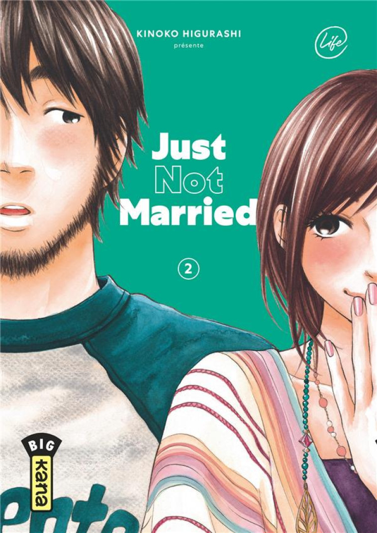 JUST NOT MARRIED - TOME 2 - KINOKO HIGURASHI - DARGAUD