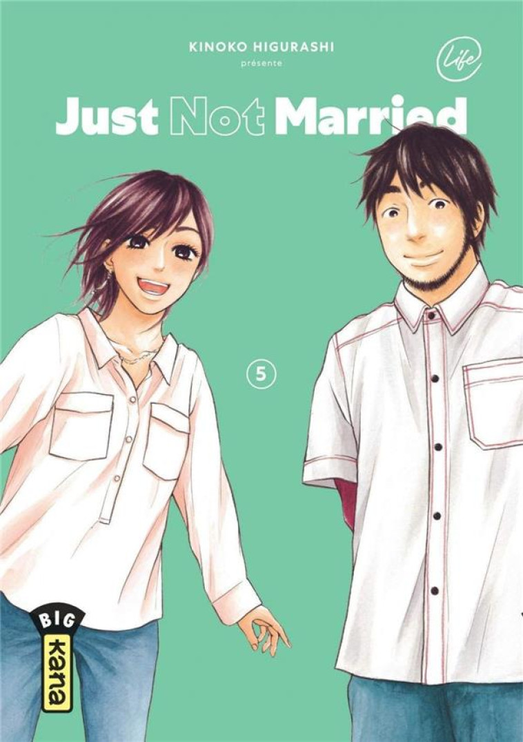 JUST NOT MARRIED - TOME 5 - KINOKO HIGURASHI - NC