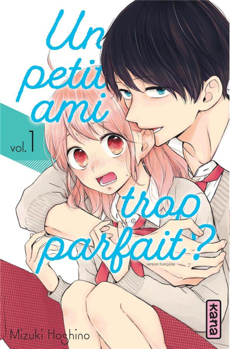 UN PETIT AMI TROP PARFAIT ? - TOME 1 - MIZUKI OSHINO - DARGAUD