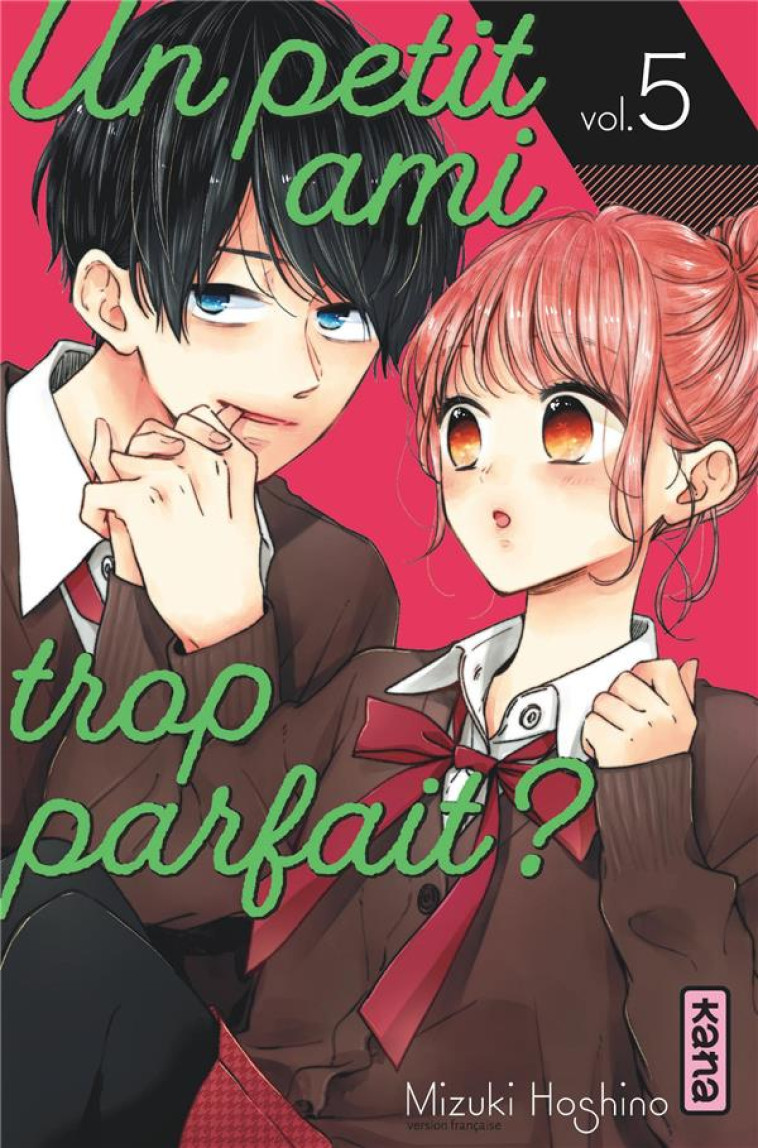 UN PETIT AMI TROP PARFAIT ? - TOME 5 - MIZUKI OSHINO - DARGAUD