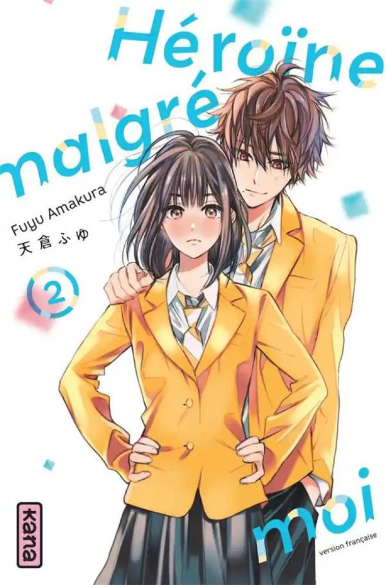 HEROINE MALGRE MOI - TOME 2 - FUYU AMAKURA - NC