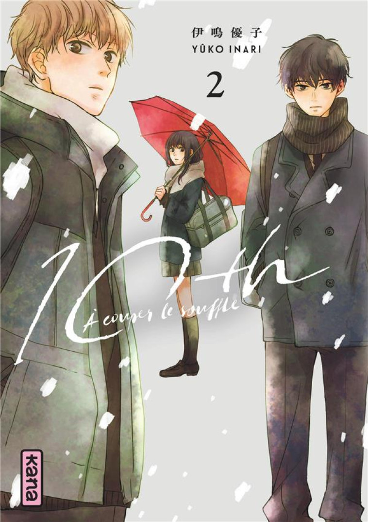 10TH - A COUPER LE SOUFFLE  - TOME 3 - YUKO INARI - DARGAUD