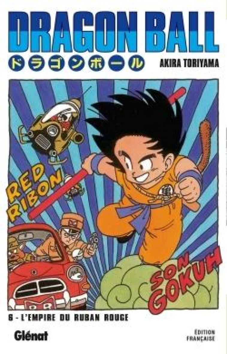 DRAGON BALL - EDITION ORIGINALE - TOME 06 - LA GROSSE ERREUR DE BULMA !! - TORIYAMA AKIRA - Glénat