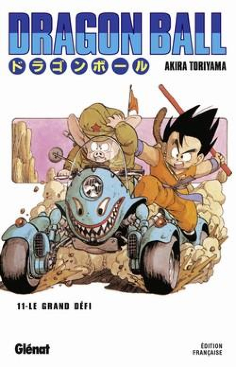 DRAGON BALL - EDITION ORIGINALE - TOME 11 - LE PLUS GRAND COMBAT QUE LA TERRE AIT PORTE !! - TORIYAMA AKIRA - Glénat