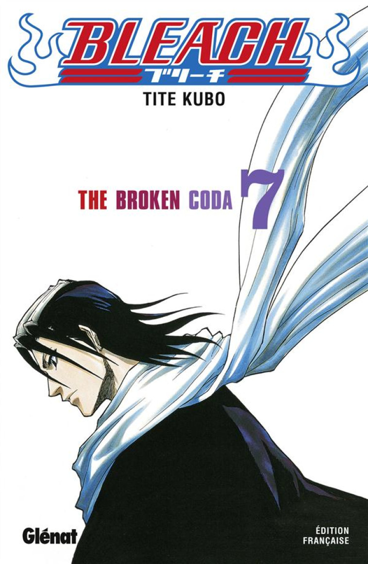 BLEACH - TOME 07 - THE BROKEN CODA - KUBO TITE - Glénat