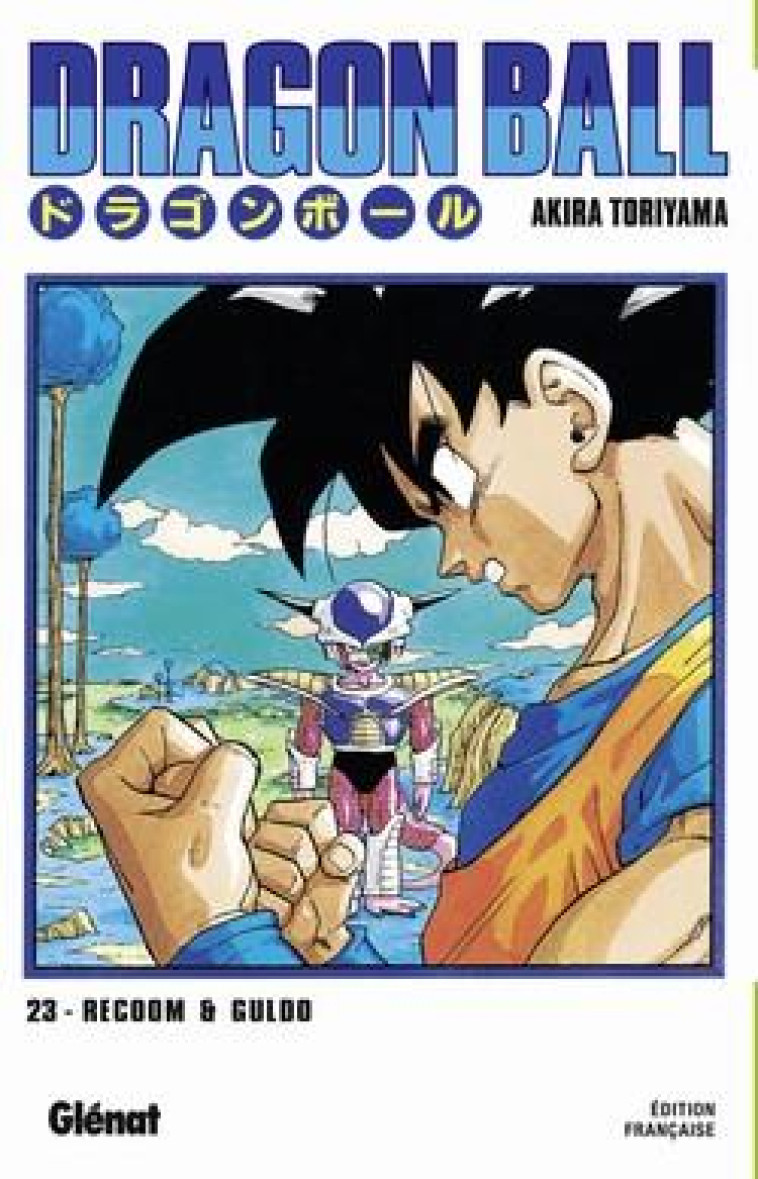 DRAGON BALL - EDITION ORIGINALE - TOME 23 - LE TERRIBLE COMMANDO GINYU - TORIYAMA AKIRA - Glénat