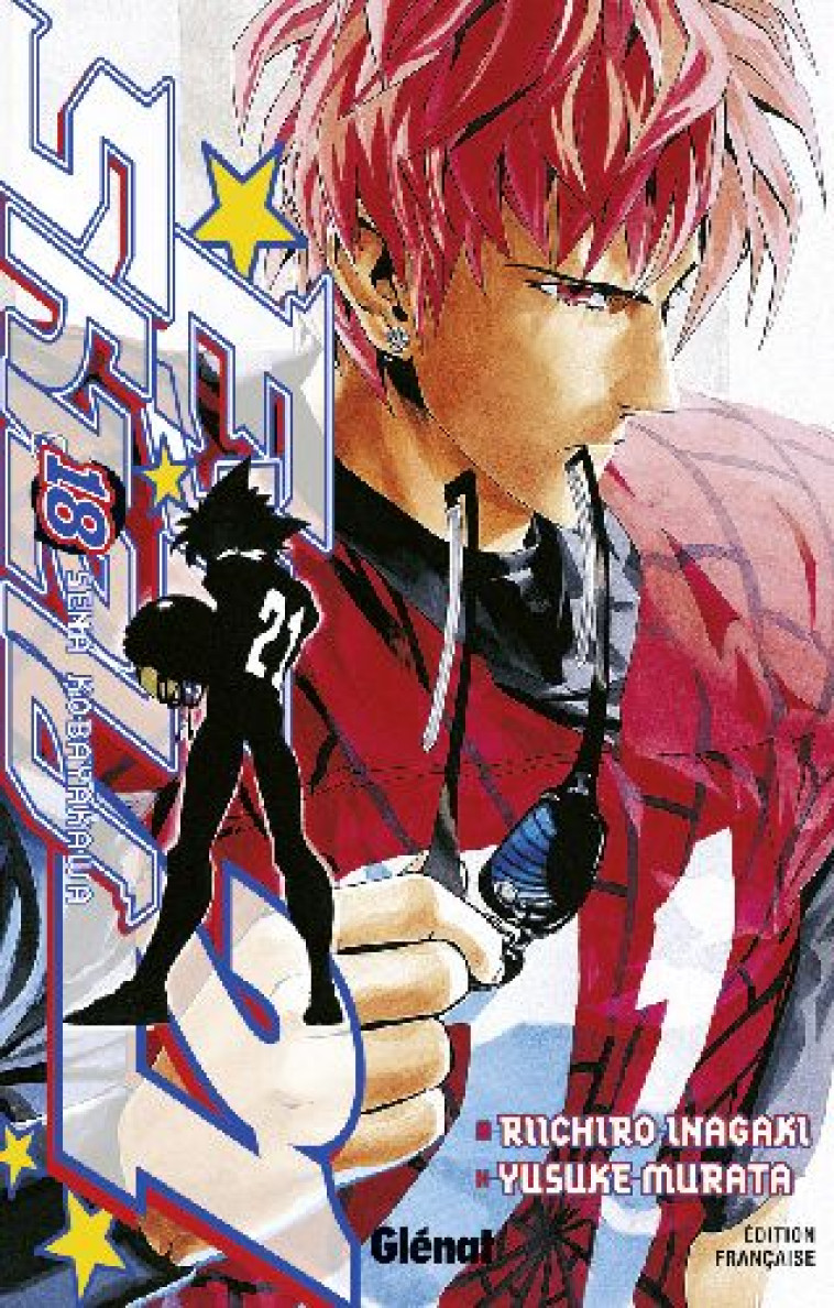 EYESHIELD 21 - TOME 18 - SENA KOBAYAKAWA - INAGAKI/MURATA - Glénat