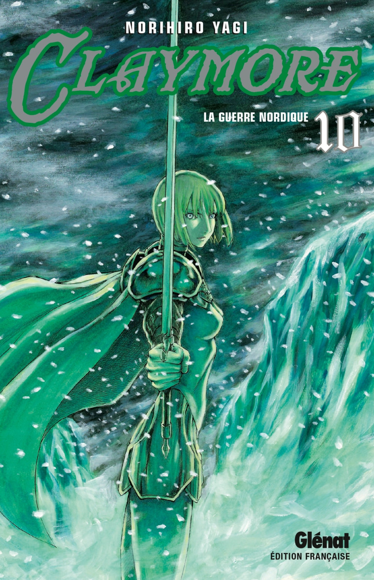 Claymore - Tome 10 - Norihiro Yagi - GLENAT