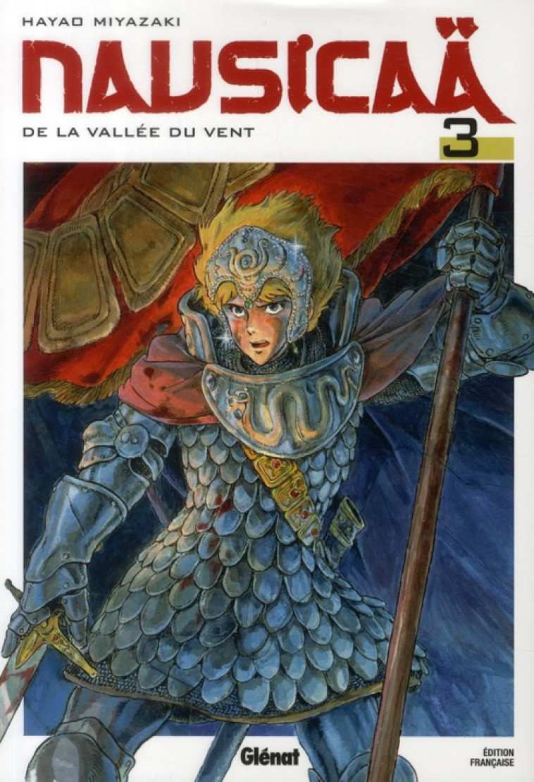 NAUSICAA  NE - TOME 03 - MIYAZAKI HAYAO - Glénat