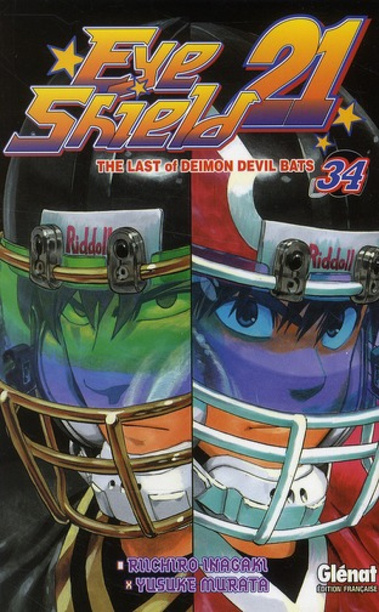 EYESHIELD 21 - TOME 34 - THE LAST OF DEIMON DEVIL BATS - INAGAKI/MURATA - Glénat