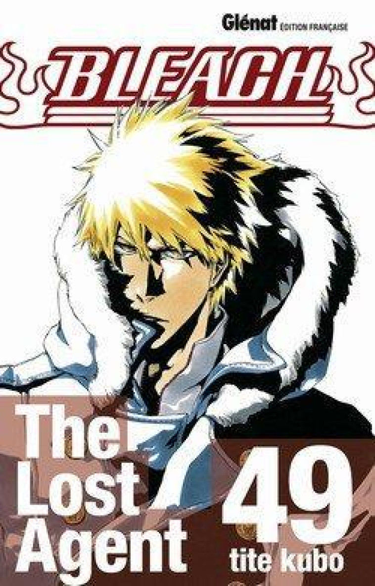 BLEACH - TOME 49 - THE LOST AGENT - KUBO TITE - Glénat