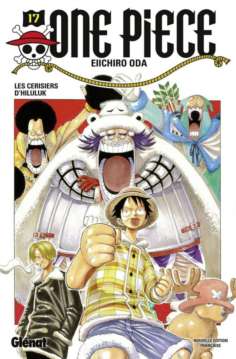 ONE PIECE - EDITION ORIGINALE - TOME 17 - LES CERISIERS D'HILULUK - ODA EIICHIRO - Glénat