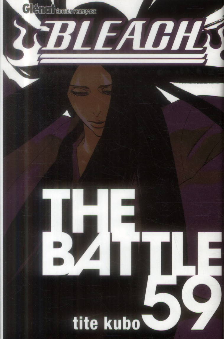 BLEACH - TOME 59 - THE BATTLE - KUBO TITE - Glénat