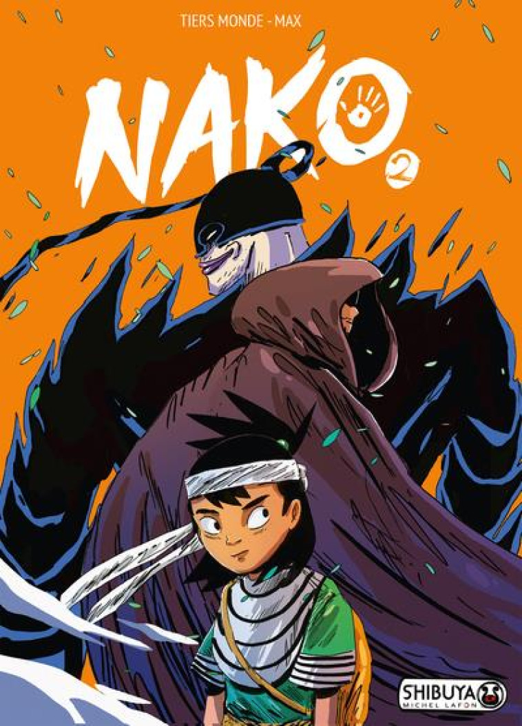 NAKO - TOME 2 - VOL02 - TIERS MONDE/MAX - MICHEL LAFON