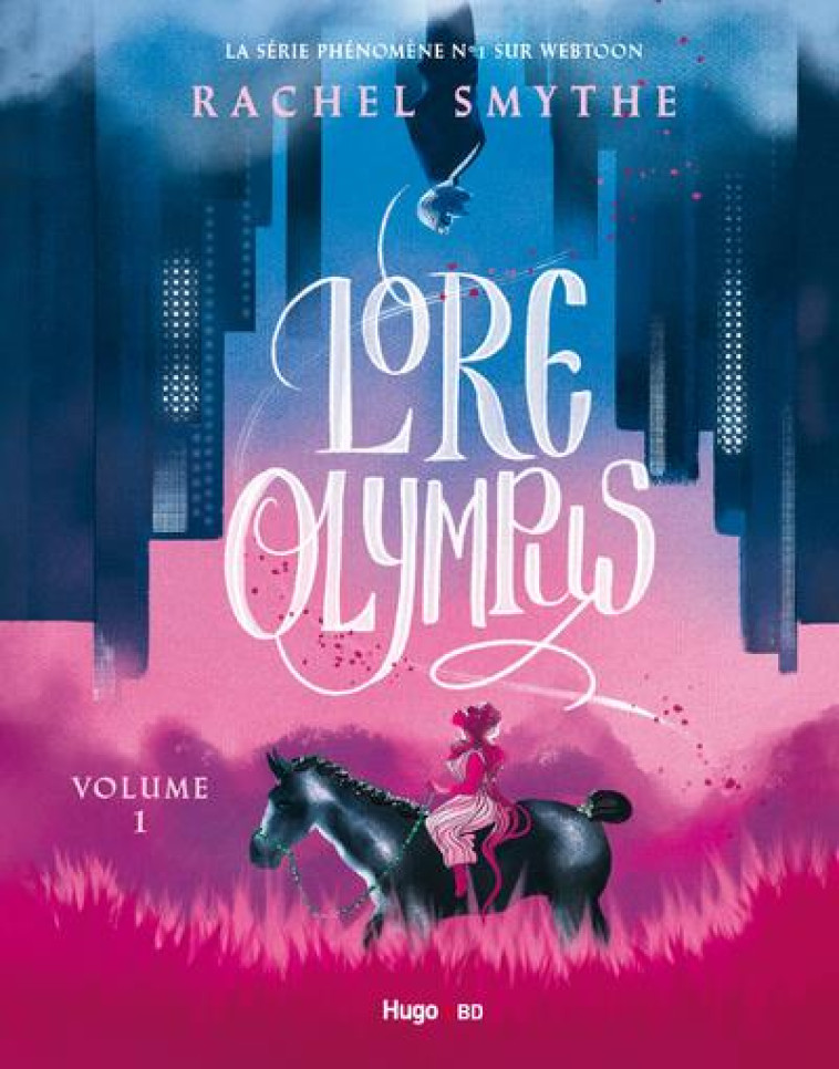 LORE OLYMPUS - VOLUME 1 (VERSION FRANCAISE) - SMYTHE RACHEL - HUGO JEUNESSE