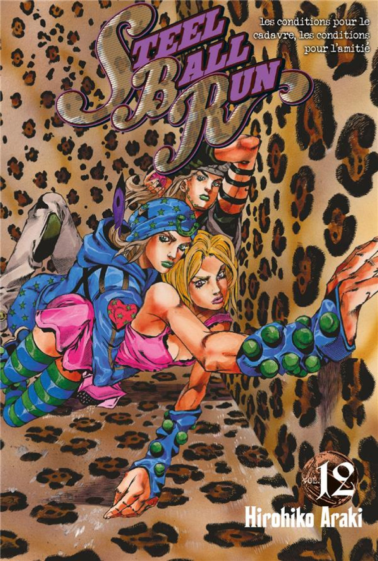 JOJO'S - STEEL BALL RUN T12 - ARAKI HIROHIKO - Delcourt