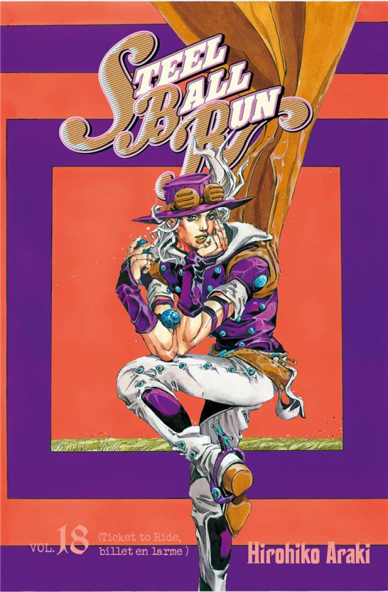 JOJO'S - STEEL BALL RUN T18 - ARAKI HIROHIKO - Delcourt