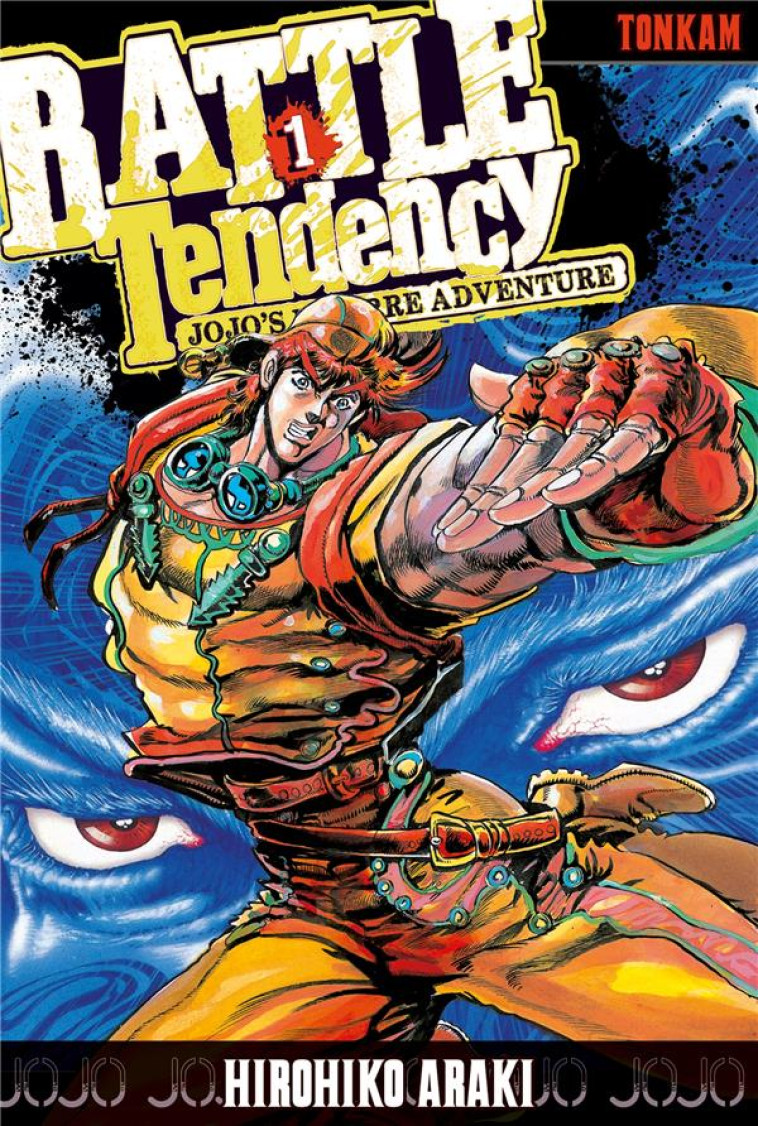 JOJO'S - BATTLE TENDENCY T01 - ARAKI HIROHIKO - Delcourt