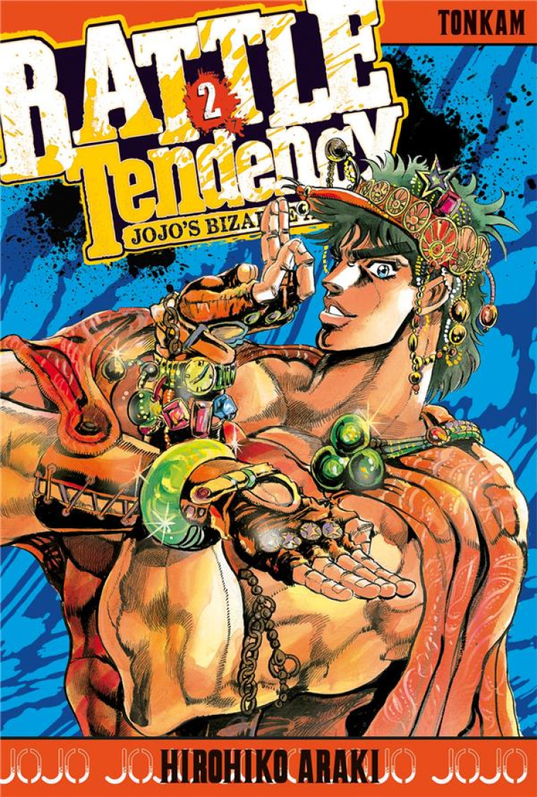 JOJO'S - BATTLE TENDENCY T02 - ARAKI-H - Delcourt