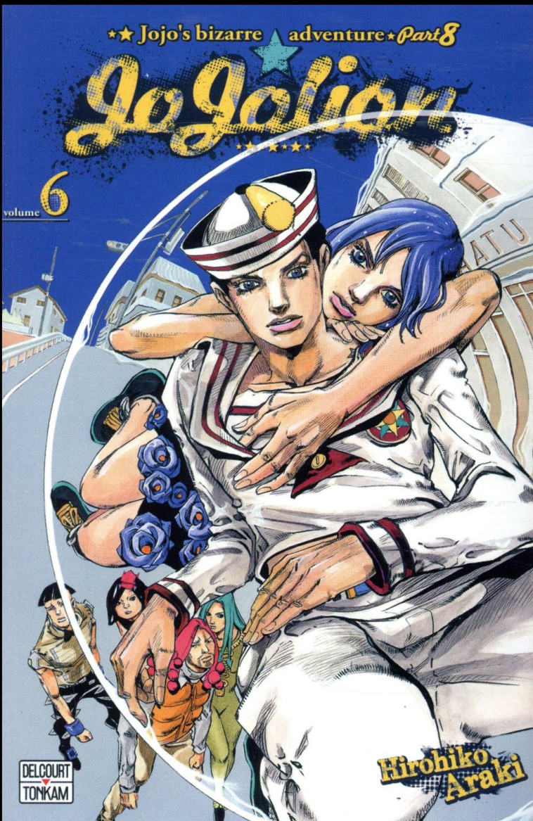 JOJO'S - JOJOLION T06 - ARAKI HIROHIKO - DELCOURT