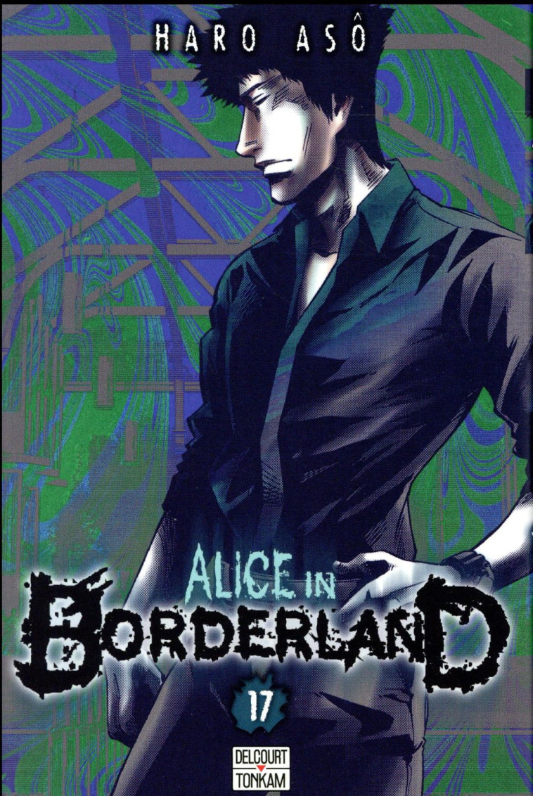 ALICE IN BORDERLAND T17 - ASO HARO - Delcourt