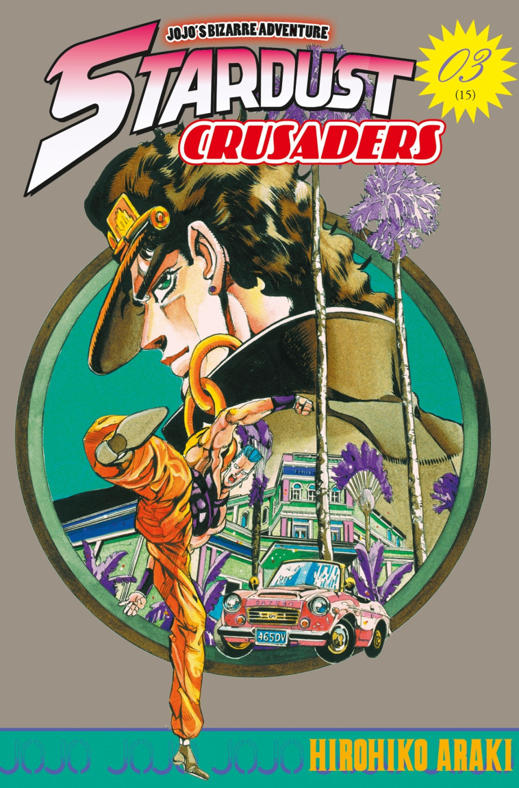 Jojo's - Stardust Crusaders T03 -  ARAKI-H - DELCOURT