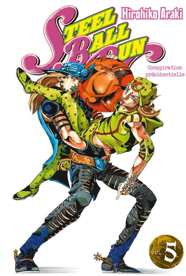 JOJO'S - STEEL BALL RUN T05 - ARAKI-H - Tonkam