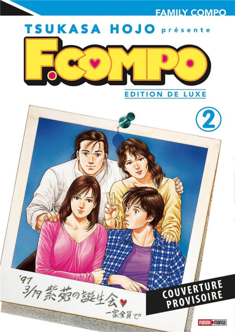 FAMILY COMPO T02 - EDITION DE LUXE - HOJO TSUKASA - PANINI COM MAG