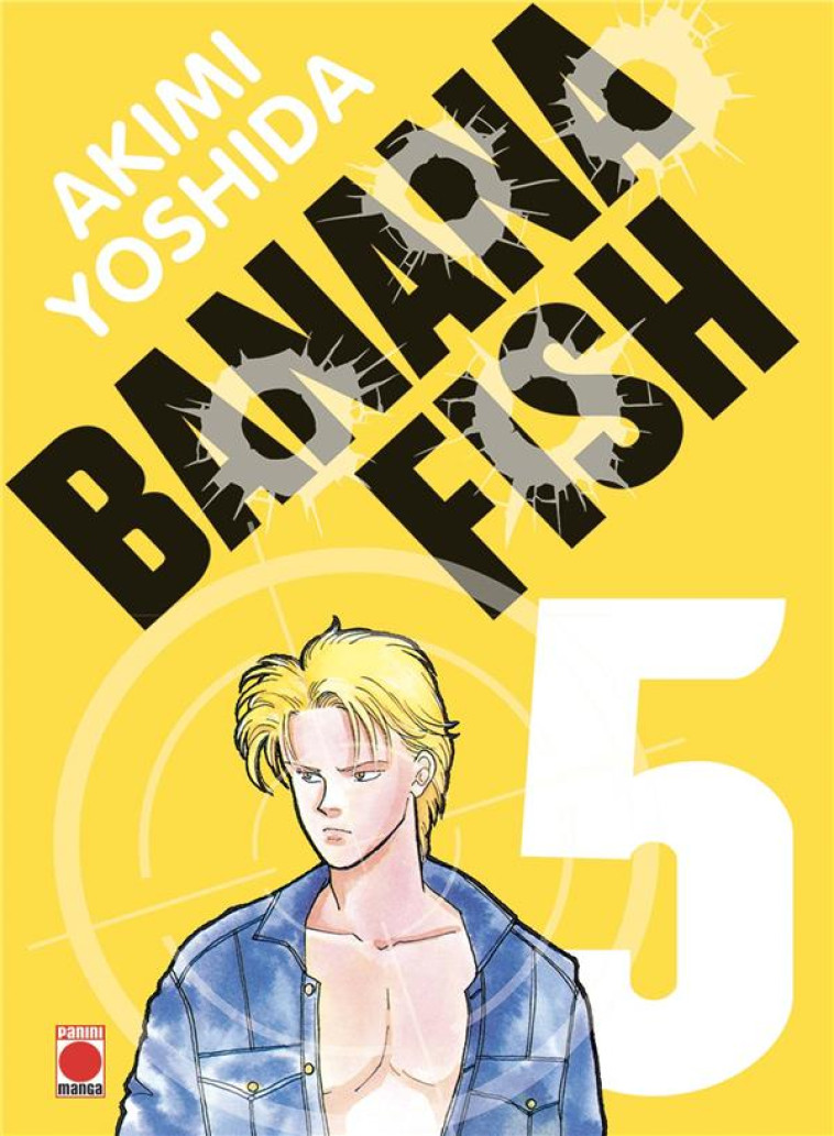 BANANA FISH PERFECT EDITION T05 - YOSHIDA AKIMI - PANINI COM MAG