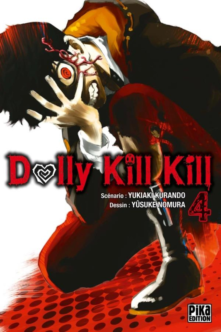 DOLLY KILL KILL T04 - NOMURA/KURANDO - PIKA