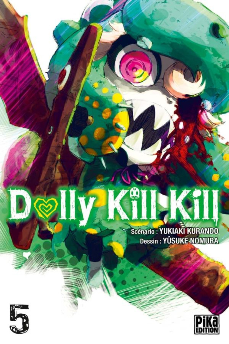 DOLLY KILL KILL T05 - NOMURA/KURANDO - Pika